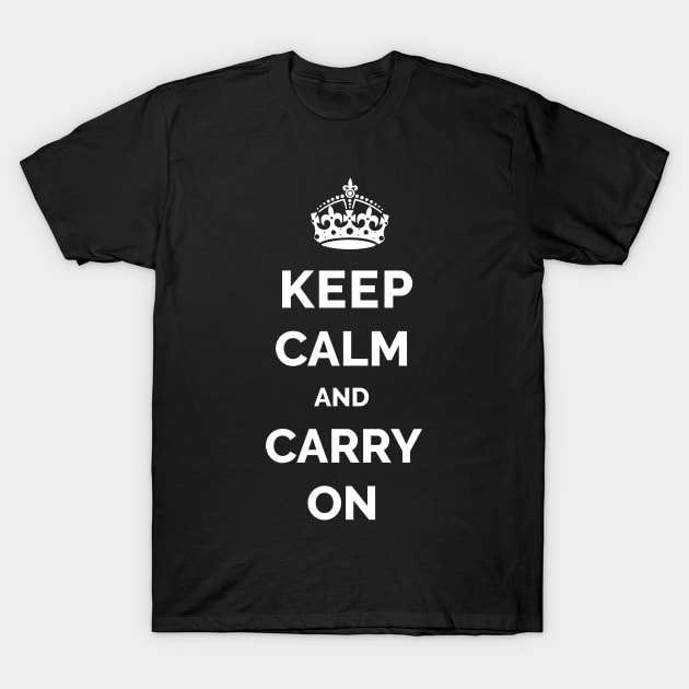 Keep Calm and Carry On T-Shirt by koolteas